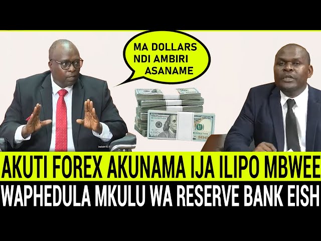 AKUTI FOREX IKUSOWA IJA SIZOONA ILIPO KU MALAWI YAMBIRI NDI YOKWANILA ~ BASI WABUDULA MPUNGA WA MCP