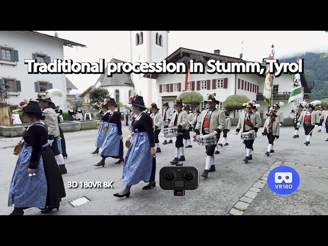 Traditional parade in Stumm - Tyrol, Austria. 3D180VR 8K video.