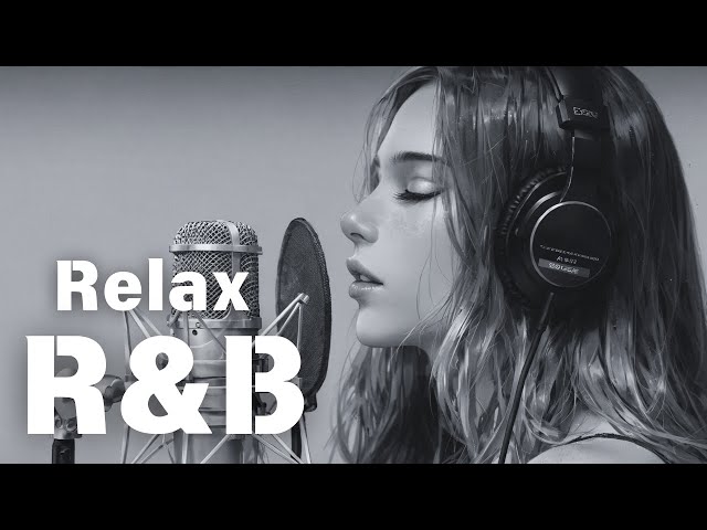 [R&B Relax 23] Cozy music / Chill / For work / Ballad / Relax / Coffee