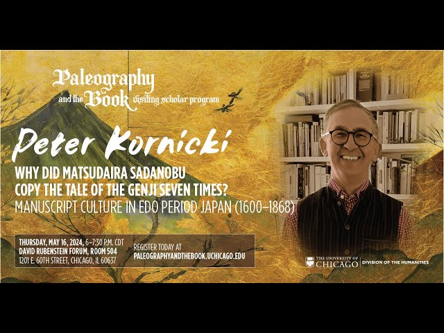 Paleography and the Book Lecture 2024 with Japanese Manuscript Expert Peter Kornicki