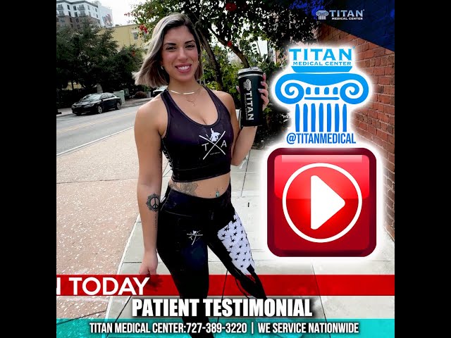 Titan Patient Testimonial by Sarah