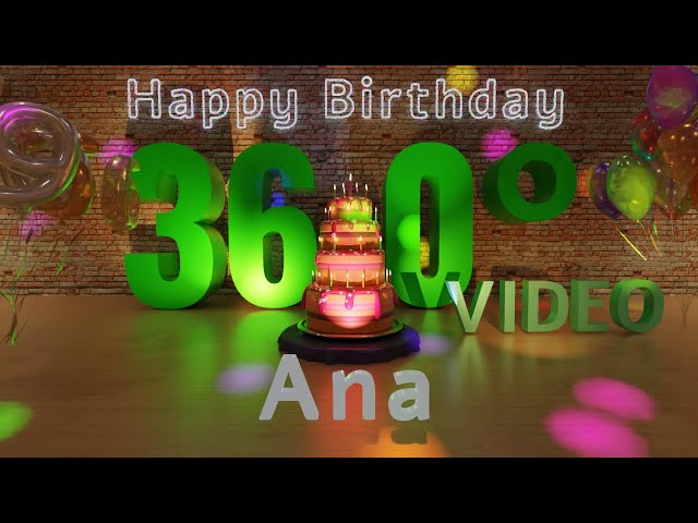 🎉 Ana's 360° Interactive Happy Birthday Party – Rotate Your Phone! 🎈 [EN]