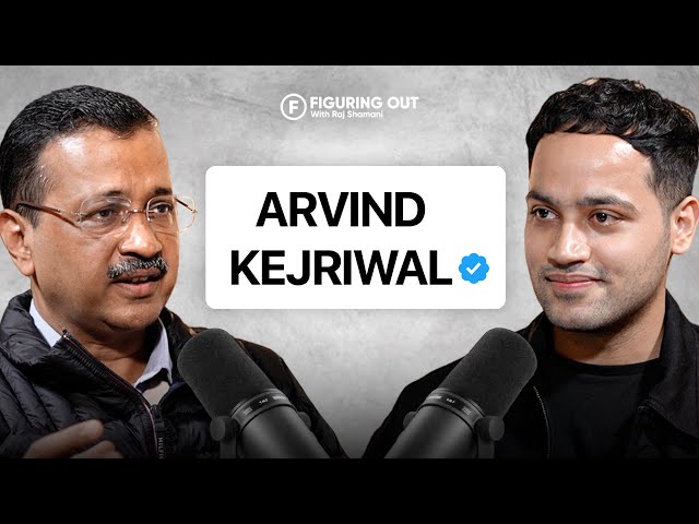 Arvind Kejriwal Unfiltered - AAP Vs BJP, Corruption Charges, Delhi & Politics | FO299 Raj Shamani