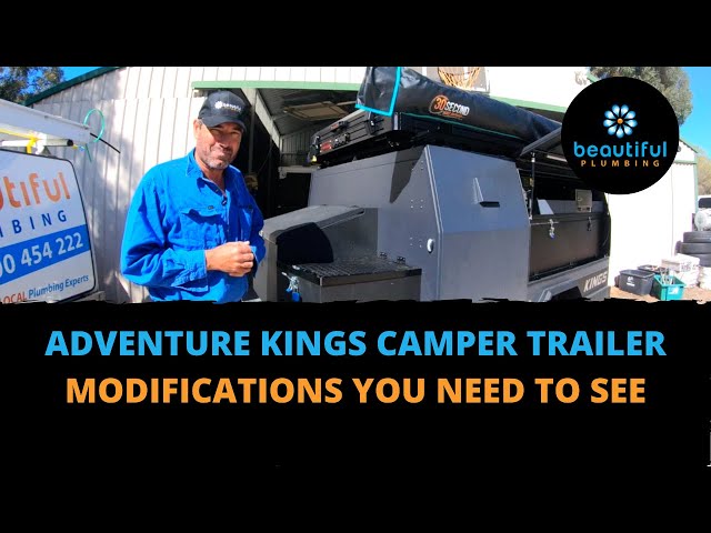 Adventure Kings Camper Trailer Modifications You Need To See