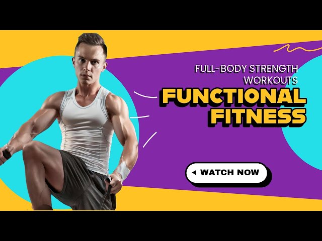 Beginner's Guide to Functional Training: Essential Workouts for Full-Body Strength