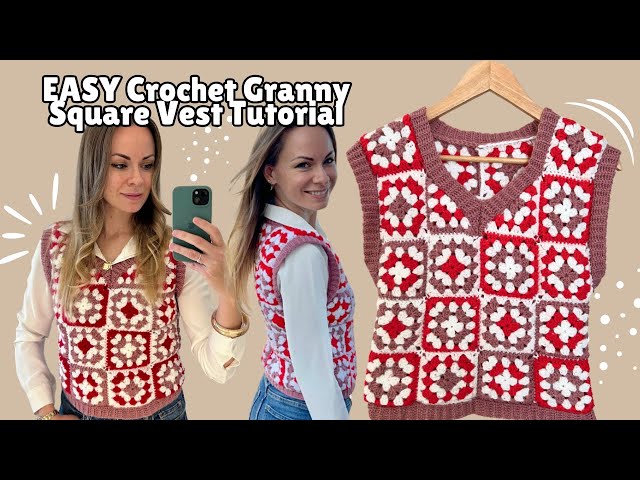 EASY Crochet Granny Square Vest Tutorial