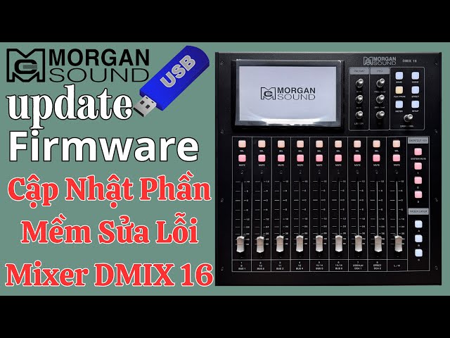 Update Mixer Morgan Sound DMIX 16 February 14, 2025