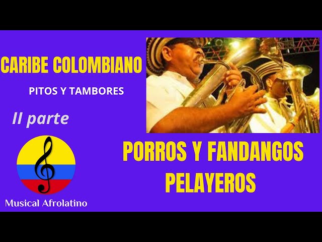 Porros y fandangos pelayeros y sabaneros, II parte, Caribe colombiano, 2006