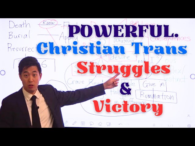 POWERFUL. Christian Trans Struggles and Victory | Dr. Gene Kim