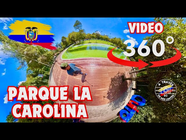 Video 360 grados: El parque la Carolina de Quito 2025