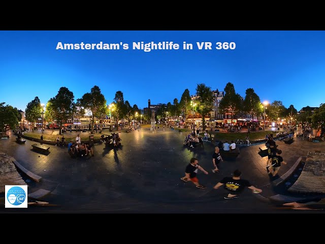 Amsterdam's Nightlife in VR 360 - Rembrandt Square 10 June 2023