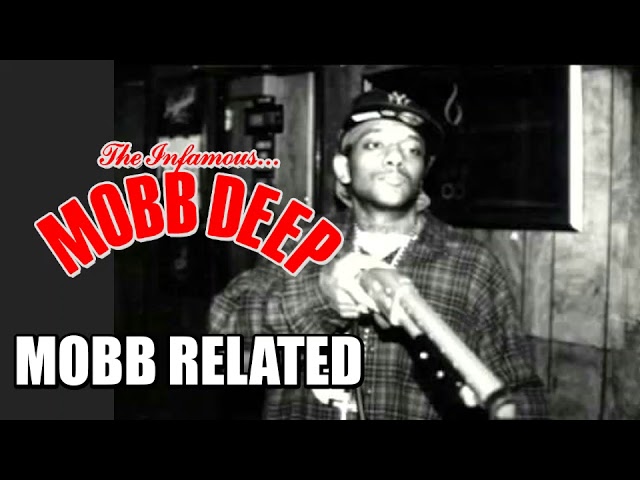 "mobb related" full mixtape Best Of Mobb Deep part1