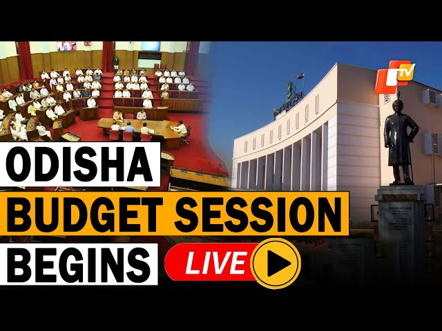 🔴LIVE | Odisha Budget Session 2025 Begins: Governor Hari Babu Kambhampati Addresses House