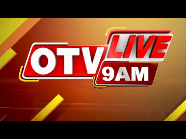 🔴Live | 9AM Bulletin | 9th February 2025 | OTV Live | Odisha TV | OTV