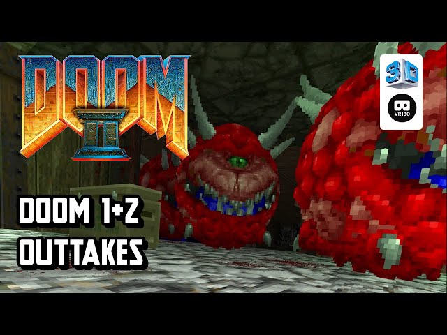 DooM 1 + 2 OUTTAKES 【gzdoomvr】 【VR180 8K 3D】