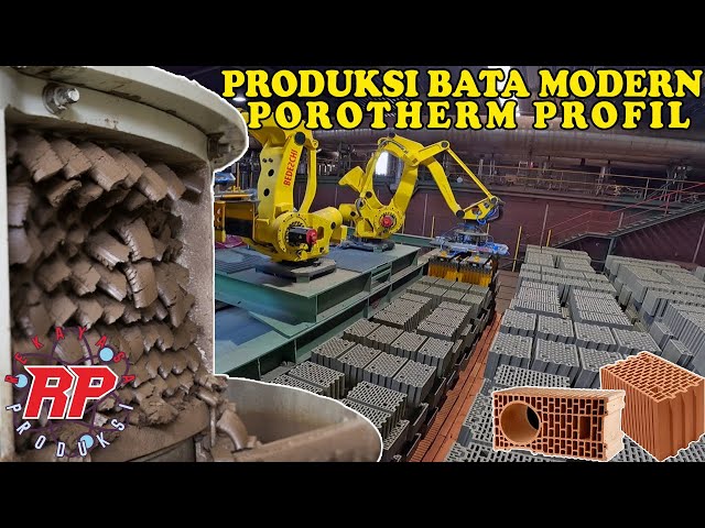 THE SECRET BEHIND THE PRODUCTION OF ELDER PROFILE POROTHERM BRICKS: ADVANCED TECHNOLOGY FROM GERMANY