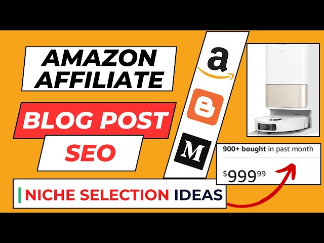 Perfect Niche For Amazon Affiliate Marketing | High Commission | Blog Post SEO | Day - 11