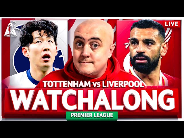 TOTTENHAM vs LIVERPOOL LIVE WATCHALONG with Craig