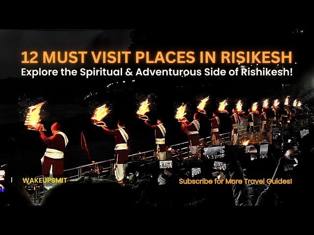 💙 👍 12 Best Places & Must-Do Activities in Rishikesh & Haridwar 🌊🏞️️ Ultimate Travel Guide Vlog