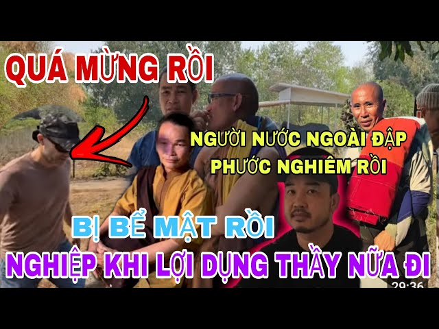 Quá Mừng Phước Nghiêm Bị Người Nước Ngoài Tới Đập Luôn Rồi Khi Lộ Âm Mưu Hại Thầy Anh Tây Hay Quá