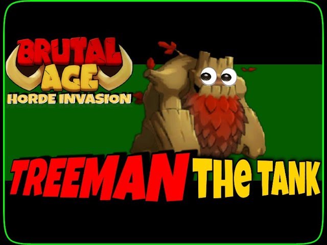 Brutal Age | War Patterns | Treeman