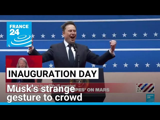 Inauguration Day: Musk's strange gesture to crowd of supporters • FRANCE 24 English