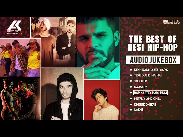 The Best Of Desi Hip-Hop | Audio Jukebox