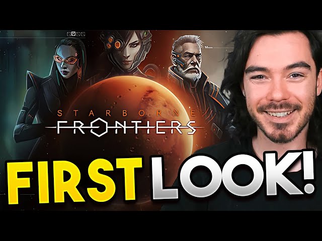 First Look at AWESOME SCI-FI GAME!! | Starborne: Frontiers