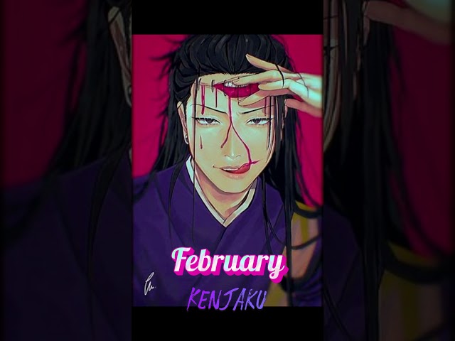 Your Birth-Month, Your Jujutsu-Kaisen Character... (Ep.3 of YBMC)