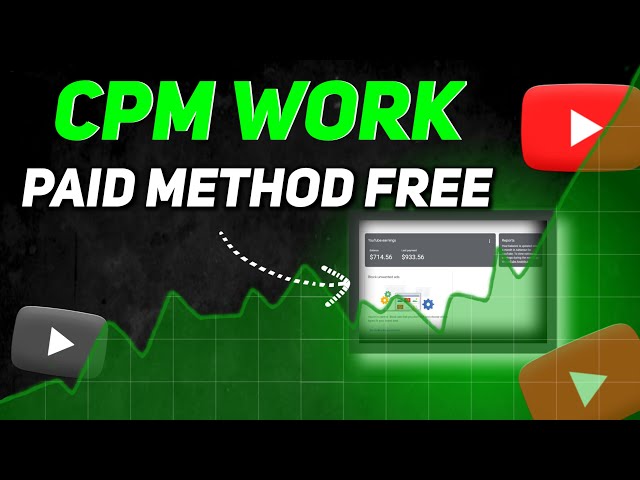 YouTube Paid CPM Course Free | cpm work new trick | free proxy for cpm work @kaushalyadav21