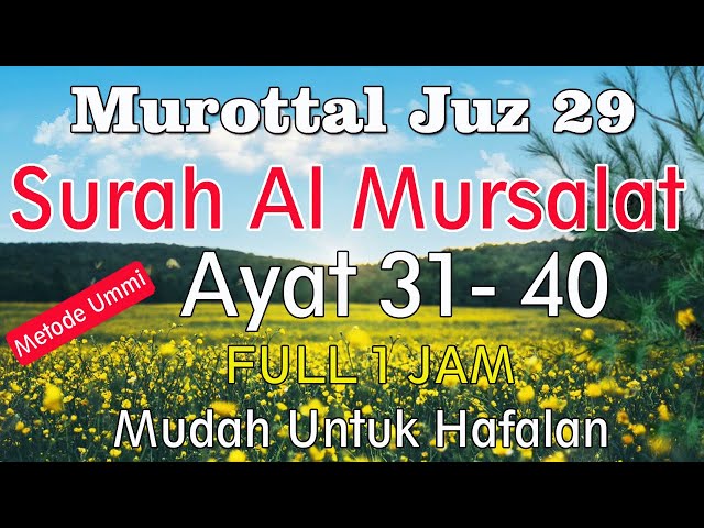 Surat Al Mursalat Ayat 31-40 | Surat al-mursalat ayat 31 sampai 40