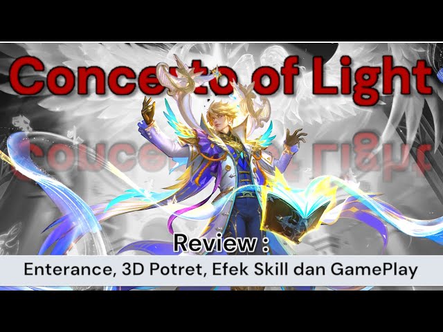 🎭 Vale “Concerto of Light” – Skin Epic yang Bikin Lawan Tak Berkutik! 🔥 | Mobile Legends