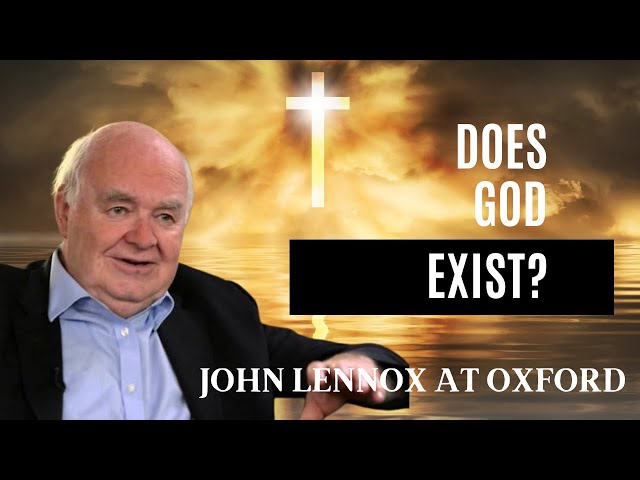 DOES GOD EXIST? || John Lennox at Oxford Union