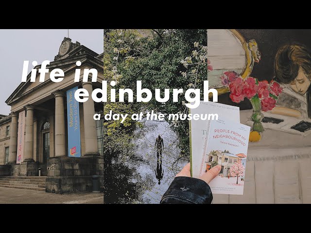 edi vlog 🏴󠁧󠁢󠁳󠁣󠁴󠁿 a day at the museum, the king’s coronation & wandering around