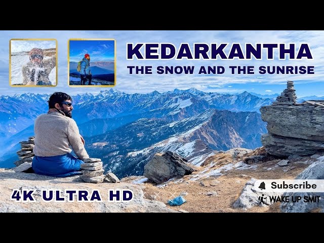 ❄️ Kedarkantha Trek Vlog 🏔️ BEST 4K ULTRA HD | Rishikesh Trip ☃️ Uttarakhand Spots 🌤️ WakeUpSmit