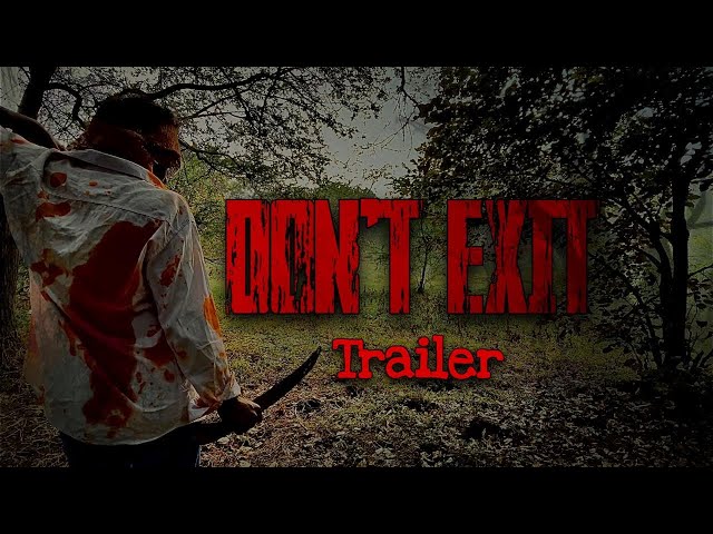 DON’T EXIT  | trailer | horror comedy short movie