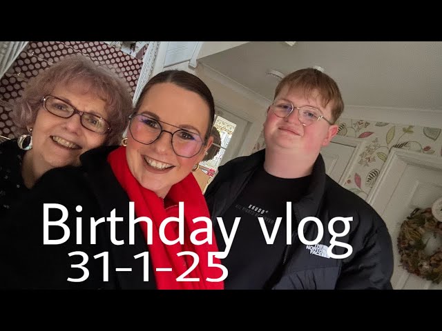 New year vlogs it’s birthday time 💖🥰 31-1-25 #reallifevlogs #keepingitreal