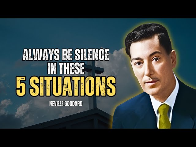 The Power of Silence: Key Moments for Effective Living - Neville Goddard Motivation