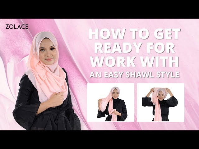 Hijab Shawl Tutorial 2017 -  How To Get Ready For Work with an Easy Shawl Style