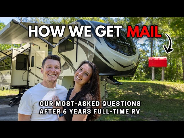 Domicile, Mail & Healthcare: Our MOST Asked Questions (RV Life)