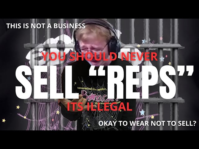 The Truth About Selling Reps: Fake SP5DER Scams Can Ruin You