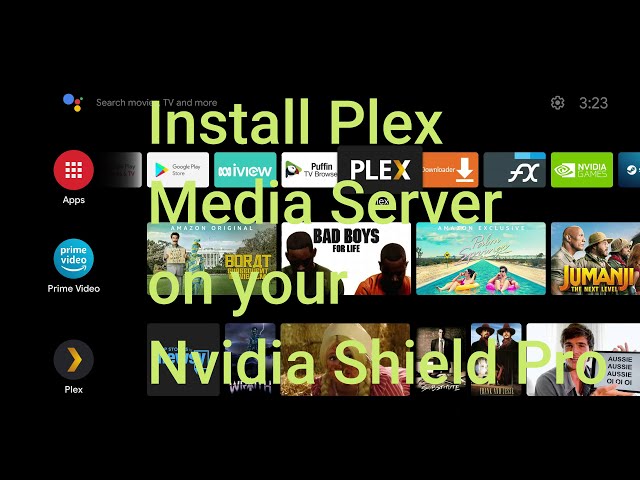 Install Plex Media Server on your Nvidia Shield Pro