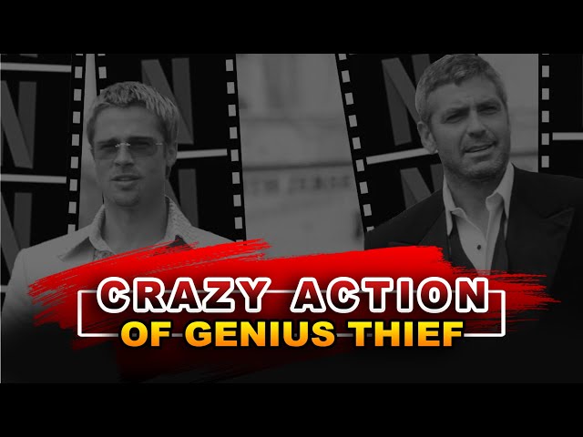 Crazy Action of Genius Thief || Ocean’s Eleven || Movie Recaps