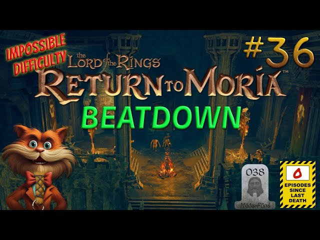 Sieging Orktown | #36 | LotR: Return to Moria