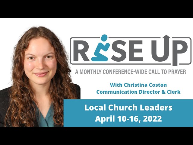 Pray for Local Church Leaders | Rise Up 2022