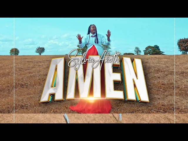 AMEN - SYLVIA AKOTH (OFFICIAL VIDEO 4K)