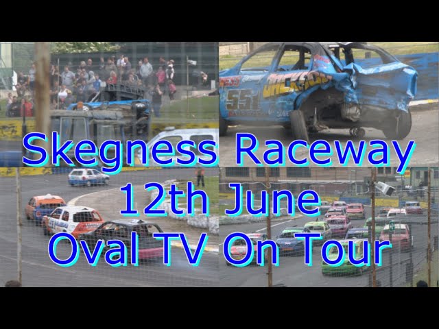 Skegness Raceway 12th June 2022 (Oval TV On Tour)