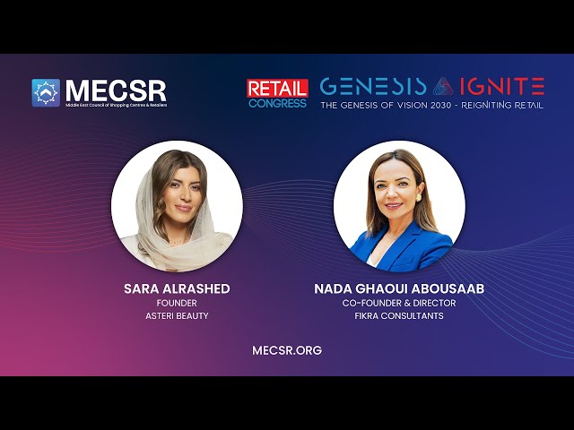 In the Spotlight: Nada Abousaab & Sara Al Rashed (Asteri Beauty) at Retail Congress 2024 - Riyadh