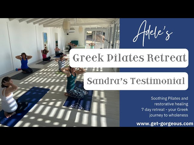 Sandra's Experience on our Greek Pilates and Wellbeing Retreat #UKNo1Pilates