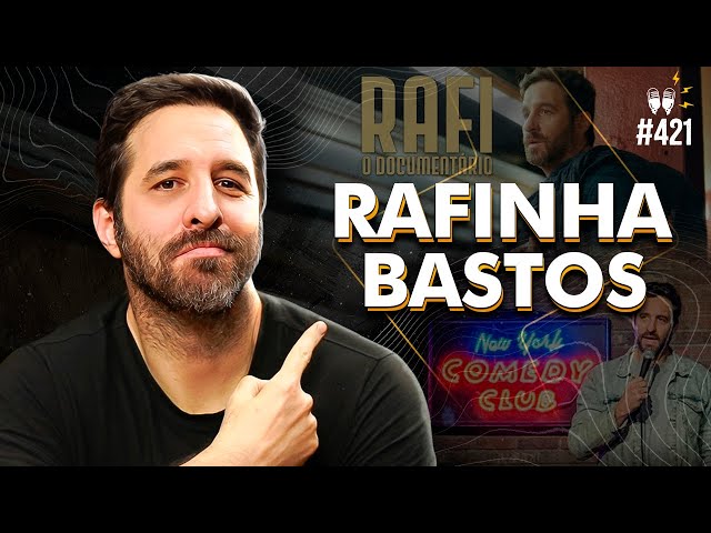 RAFINHA BASTOS - Flow #421